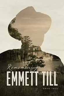 Image of Remembering Emmett Till