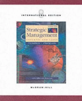 Image of Strategic Management by Arthur a Thompson and A. J Strickland Paperback