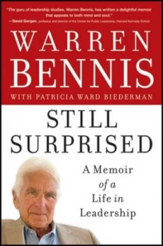 Image of Still Surprised by Warren Bennis Hardback