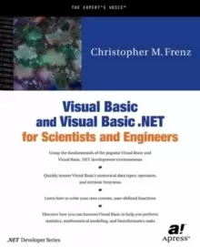 Image of Visual Basic and Visual Basic .NET for Scientists and Engineers