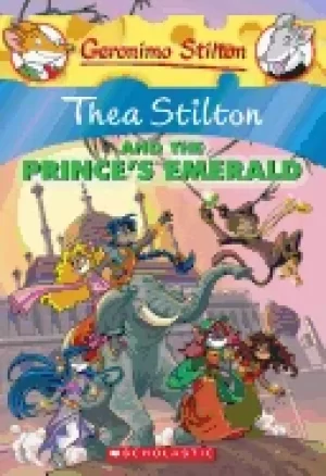 Image of thea stilton and the princes emerald a geronimo stilton adventure