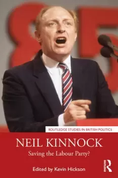 Image of Neil KinnockSaving the Labour Party?