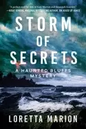 Image of storm of secrets a haunted bluffs mystery