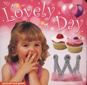 Image of My Lovely Day by Christiane Gunzi and Dominic Zwemmer Hardback