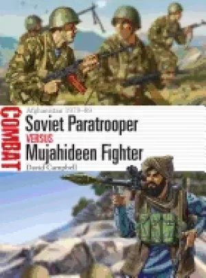 Image of soviet paratrooper vs mujahideen fighter afghanistan 1979 89