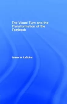Image of The Visual Turn and the Transformation of the Textbook