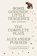 Image of boris godunov little tragedies and others the complete plays