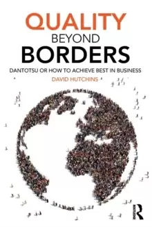 Image of Quality Beyond Borders : Dantotsu or How to Achieve Best in Business