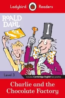 Image of Ladybird Readers Level 3 - Roald Dahl: Charlie and the Chocolate Factory (ELT Graded Reader)