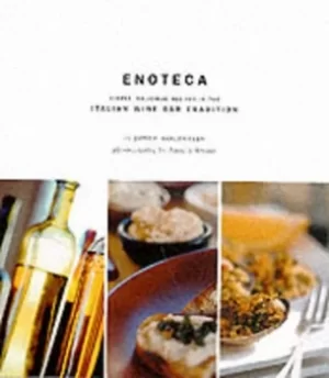 Image of Enoteca by Joyce Esersky Goldstein