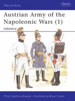 Image of Austrian Army of the Napoleonic Wars by Philip Haythornthwaite Paperback