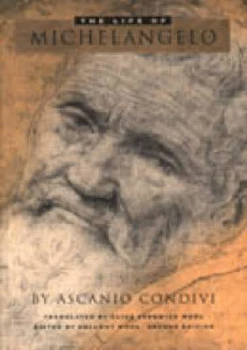 Image of The Life of Michel-Angelo by Ascanio Condivi and Hellmut Wohl Paperback