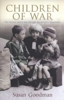 Image of Children of War by Susan Goodman Hardback