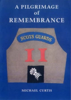 Image of A Pilgrimage of Remembrance by Michael Curtis Book