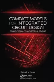 Image of Compact Models for Integrated Circuit Design Conventional Transistors and Beyond