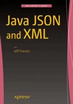 Image of Java Xml and Json by Jeff Friesen Book