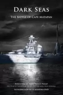 Image of Dark Seas : The Battle of Cape Matapan