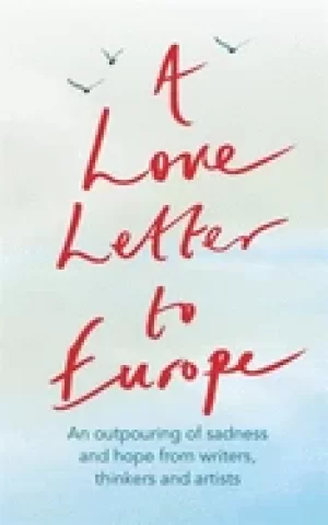 Image of love letter to europe an outpouring of sadness and hope mary beard shami