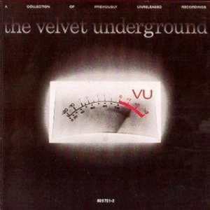 image of VU A Collection of Previously Unreleased Recordings by The Velvet Underground CD Album