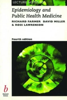 Image of Lecture Notes on Epidemiology and Public Health Medicine by Richard D. T. Farmer Paperback