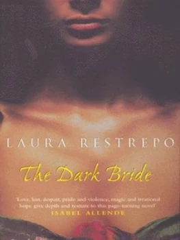 Image of The Dark Bride by Laura Restrepo Book
