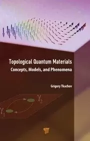 Image of Topological Quantum Materials Concepts Models and Phenomena