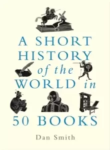 Image of A Short History of the World in 50 Books