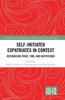 Image of Self-Initiated Expatriates in ContextRecognizing Space Time and Institutions