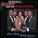 image of Ruby And The Romantics - Our Day Will Come: The Very Best Of (Music CD)