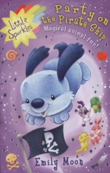 Image of Party on the Pirate Ship by Emily Moon Paperback