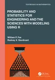 Image of Probability and Statistics for Engineering and the Sciences with Modeling using R