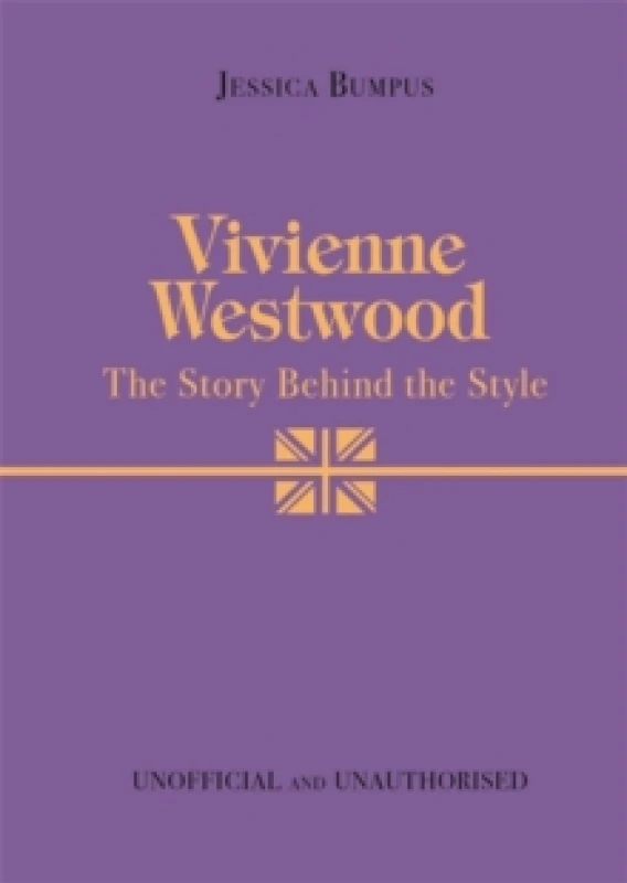 Image of Vivienne Westwood: The Story Behind the Style Hardback