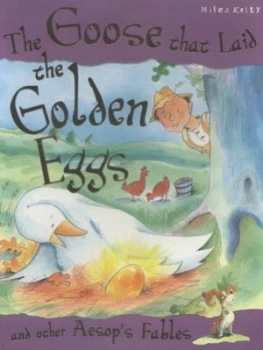 Image of The Goose Who Laid the Golden Eggs and Other Aesops Fables by Victoria Parker Book