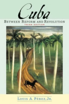 Image of Cuba by Louis a Perez Paperback