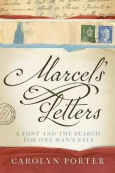 Image of Marcels Letters by Carolyn Porter Hardback