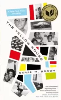 Image of The Yellow House : WINNER OF THE NATIONAL BOOK AWARD FOR NONFICTION