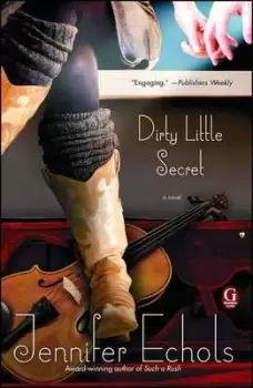 Image of Dirty little secret by Jennifer Echols