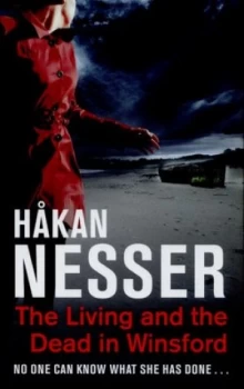Image of The Living and the Dead in Winsford by Hakan Nesser Hardback