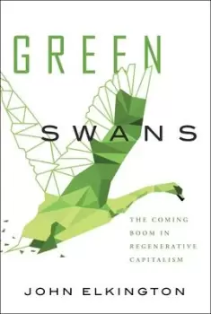 Image of Green Swans by John Elkington