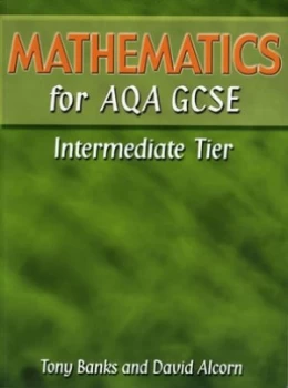 Image of Mathematics for Aqa Gcse. Student Support Book. by Tony Banks Hardback