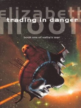 Image of Trading in Danger by Elizabeth Moon Paperback