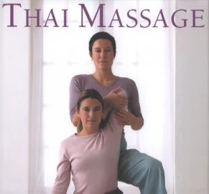 Image of Thai Massage by Nicky Smith and Paul Bricknell Hardback