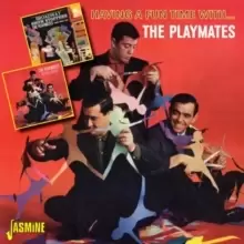 Image of Having a Fun Time With... The Playmates