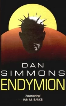 Image of Endymion by Dan Simmons Paperback