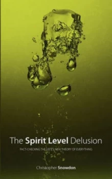Image of The Spirit Level Delusion by Christopher Snowdon Paperback