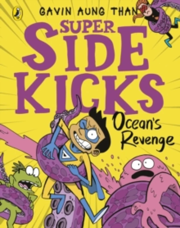 Image of Gavin Aung Than The Super Sidekicks: Ocean's Revenge Book Multi unisex