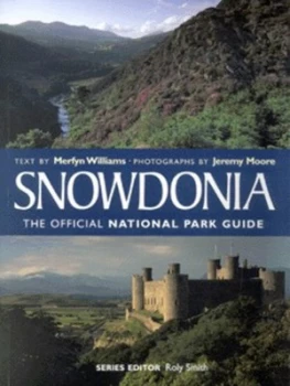 Image of Snowdonia by Merfyn Williams and Jeremy Moore Paperback