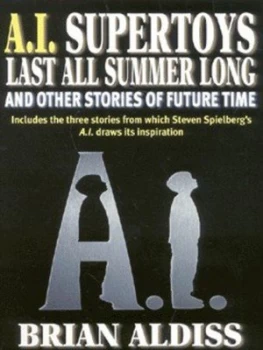 Image of Supertoys Last All Summer Long by Brian W. Aldiss Paperback