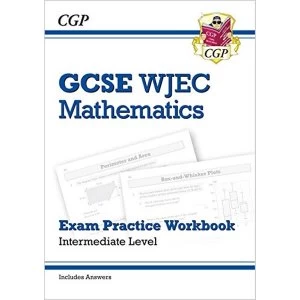 Image of New WJEC GCSE Maths Exam Practice Workbook: Intermediate (includes Answers) Paperback / softback 2018
