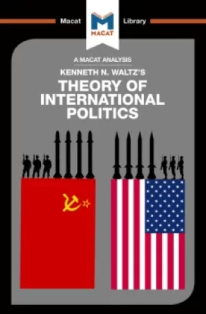 Image of An Analysis of Kenneth Waltz's Theory of International Politics